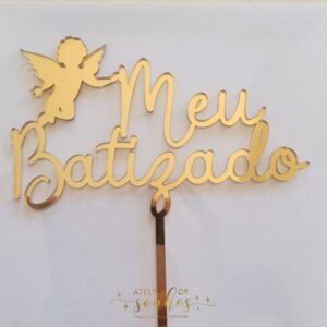 Topo de Bolo em Acrilico Meu Batizado